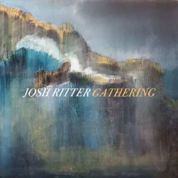 CD Josh Ritter: Gathering