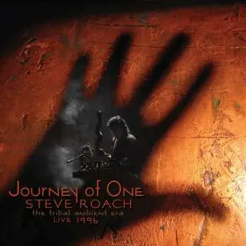 2CD Steve Roach: Journey Of One