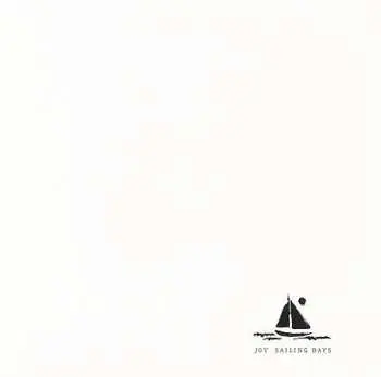 CD Joy: Sailing Days