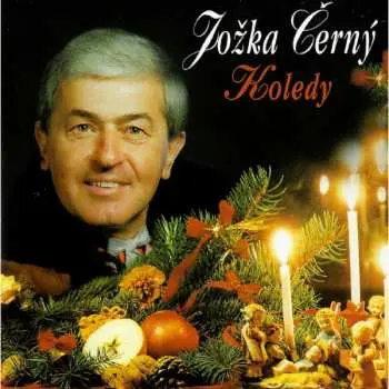 Koledy - Jožka Černý