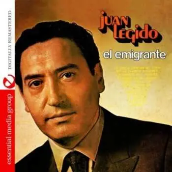 CD Juan Legido: El Emigrante