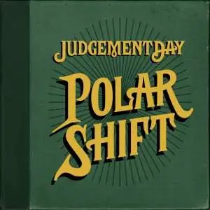 LP Judgement Day: Polar Shift