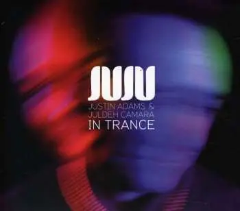 CD Juju: In Trance