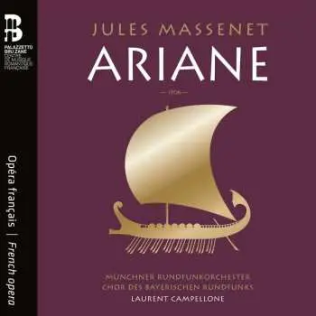 3CD Jules Massenet: Ariane