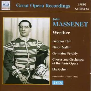 2CD Jules Massenet: Werther