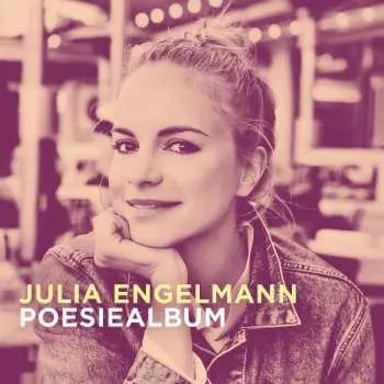 CD Julia Engelmann: Poesiealbum