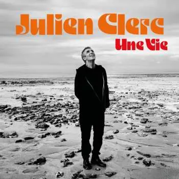 CD Julien Clerc: Une Vie