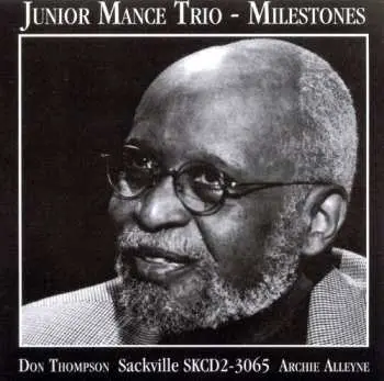 CD Junior Mance Trio: Milestones