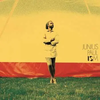 2LP Junius Paul: Ism