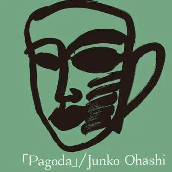 2LP Junko Ohashi: Pagoda LTD