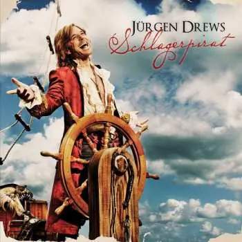 CD Jürgen Drews: Schlagerpirat