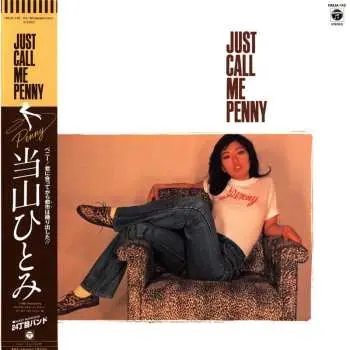LP Hitomi "Penny" Tohyama: Just Call Me Penny LTD