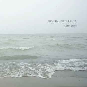 CD Justin Rutledge: Valleyheart