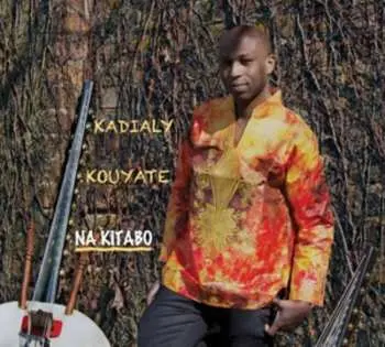 CD Kadialy Kouyate: Na Kitabo