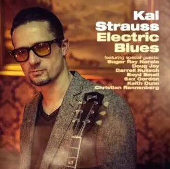 CD Kai Strauss: Electric Blues
