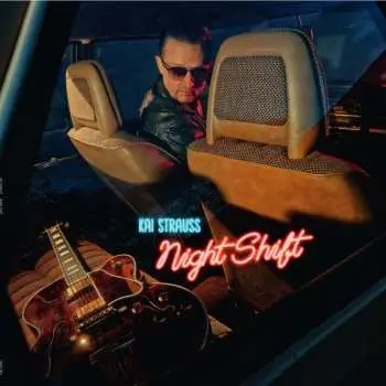 CD Kai Strauss: Night Shift LTD