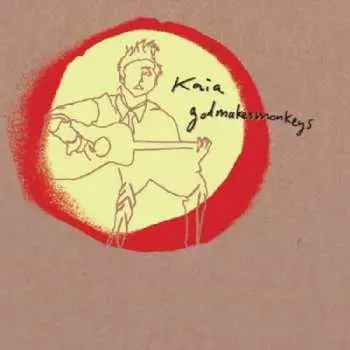 CD Kaia: Godmakesmonkeys