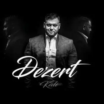 CD Kali: Dezert