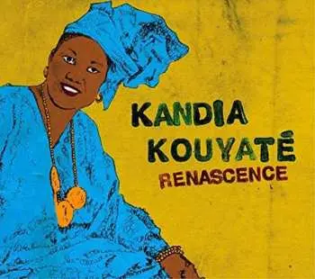 CD Kandia Kouyaté: Renascence
