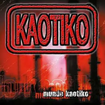 LP Kaotiko: Mundo Kaotiko CLR