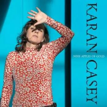 CD Karan Casey: Nine Apples Of Gold