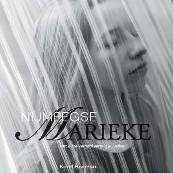 CD Karel Bosman: Nijmeegse Marieke