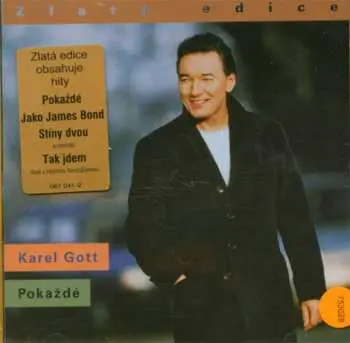 CD Karel Gott: Pokaždé (Zlatá Edice)