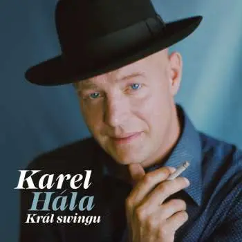 CD Král swingu - Karel Hála
