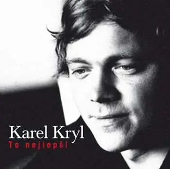 To nejlepší - LP | KRYL, Karel