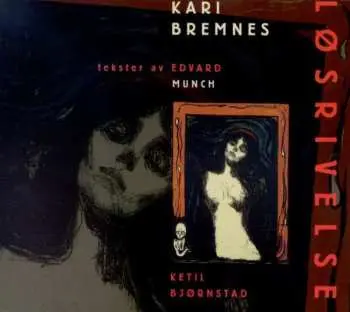 CD Kari Bremnes: Løsrivelse