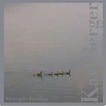 CD Karl Berger: Strangely Familiar