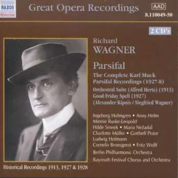 2CD Karl Muck: Parsifal  (The Complete Karl Muck Parsifal Recordings, 1927-8)