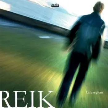 CD Karl Seglem: Reik