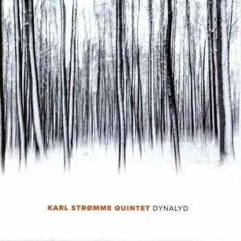 LP Karl Strømme Quintet: Dynalyd