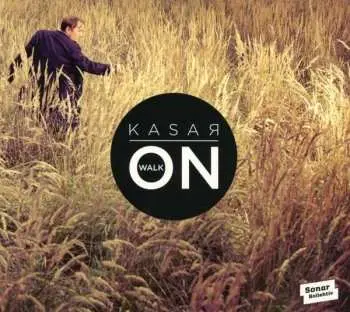 CD Kasar: Walk On