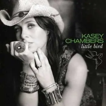 CD Kasey Chambers: Little Bird