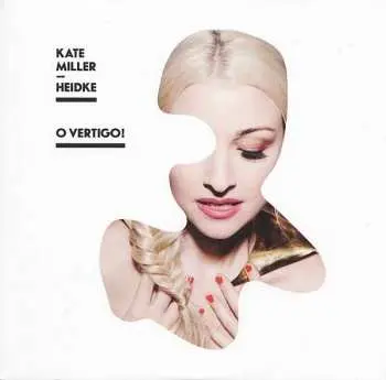 CD Kate Miller-Heidke: O Vertigo!
