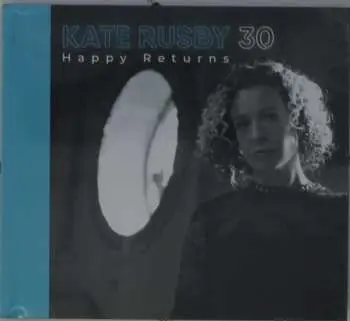 CD Kate Rusby: 30 : Happy Returns DLX