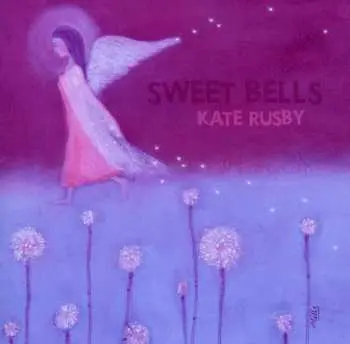 CD Kate Rusby: Sweet Bells