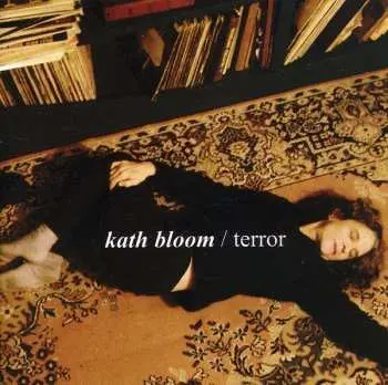 CD Kath Bloom: Terror