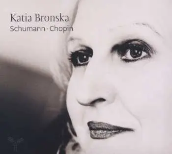 CD Katarzina Bronk-Zdunowska: Schumann • Chopin