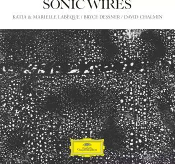 2LP Katia & Marie... Labeque: Sonic Wires