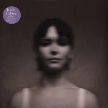 LP Katie Tupper: Towards The End / Where To Fine Me