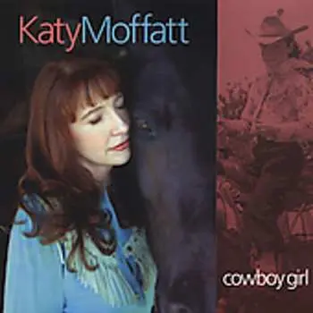 CD Katy Moffatt: Cowboy Girl