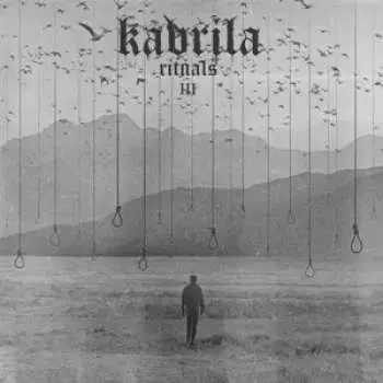 CD Kavrila: Rituals III