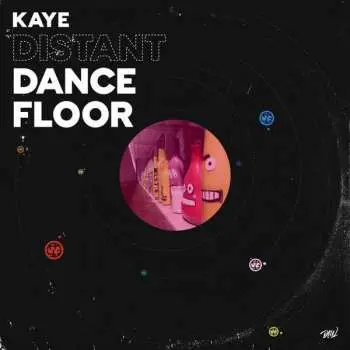 LP Kaye: Distant Dancefloor
