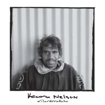 LP Keanu Nelson: Wilurarrakutu