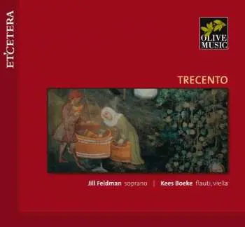 CD Jill Feldman: Trecento