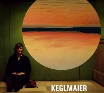 LP Keglmaier: Keglmaier