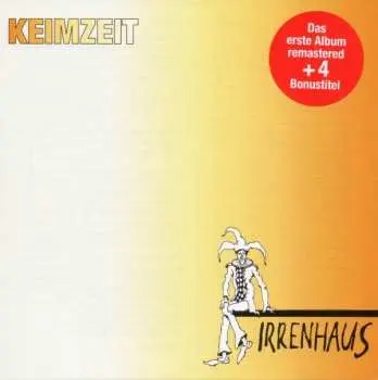 CD Keimzeit: Irrenhaus